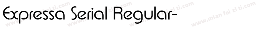 Expressa Serial Regular字体转换